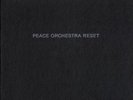Peace Orchestra ?– Reset by Gotan Project, DSL, Trüby Trio/K7 ?125LP /TripleLP