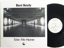 BERT KEELY Take Me Home LP on Manhole Rare Private Folk Psych M-