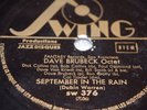 DISQUE 78 T - DAVE BRUBECK OCTET - SEPTEMBER IN THE RAIN / WATH IS THIS THING