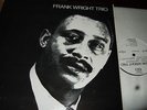 FRANK WRIGHT TRIO : SAME LP 1966 ESP DISK 1023 USA