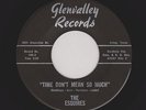 '66 Texas Garage ESQUIRES Time Don't Mean So Much GLENVALLEY 104 M- HEAR NOW