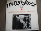 GUNTER HAMPEL GROUP/JEANNE LEE - RARE 1968 WERGO FREE JAZZ LP w/WILLEM BREUKER