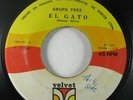 Latin 45 GRUPO TRES El Gato / Rita on Velvet panama