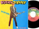 BUCKS DANNY Be My Girl 7