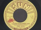 Rockabilly 45:  Jerry McGill  I Wanna Make Sweet Love // ORIGINAL SUN TWIN-SPIN