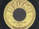 Rockabilly 45:  Ray Smith  Right Behind You Baby // ORIGINAL SUN ROCKABILLY hear