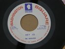 WARLOCKS HEY JO / GIRL  WASHINGTON SQUARE orig US GARAGE TEEN FRAT PUNK NM 7
