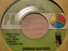 GERMAIN GAUTHIER / ROGER RODIER RELATED VERY RARE 45 QUEBEC FOLK PSYCH