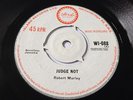 Robert Marley Judge Not 7