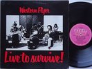 WESTERN FLYER Live To Survive RARE 2nd LP Matt Taylor CHAIN Blues/Prog ROCK 1979