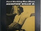 Memphis Willie B.-Hard Working Man Blues-Rare Bluesville Blues LP-RVG-Near Mint