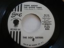 Rare Promo The Soul Sisters Northern Soul 45 SUE #130 Think About The Good Times