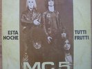 MC5 45 PS SPAIN orig 1970 Tonight - MOTOR CITY FIVE punk rock from Detroit 