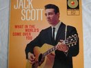 JACK SCOTT / WHAT IN THE WORLD'S COME OVER YOU / Rare Mono LP / TOP RANK INT.