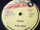 WADE DYCE - Humble 12' MOVING ON killer 80's Roots LISTEN