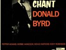 BLUE NOTE DONALD BYRD / CHANT JAPAN ONLY US UNRELEASED LP