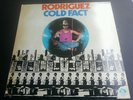 RODRIGUEZ - COLD FACT - ORIGINAL 1978 BLUE GOOSE AUSTRALIA SUGARMAN