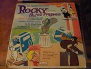 ORIGINAL CAST ALBUM ROCKY THE FLYING SQUIRREL AND HIS FRIENDS, JUNE FORAY