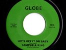 Outsider Lo-Fi Blues 45 CAMPBELL KING Let's Get It On Baby/Crying The Blues HEAR