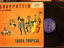 CHAPPOTTIN Y SU CONJUNTO Sabor Tropical LP PUCHITO ORIG VG+/VG+