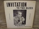 HOOT ROBERTS:   Invitation To The Blues   (rare vinyl LP)