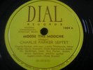Charlie Parker Septet 78 rpm 78rpm Bishop Pressing Dial  
