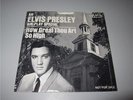 Elvis Presley - How Great Thou Art / So High SP-45-162 USA Promo 