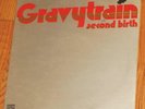 VINYL LP Gravytrain ( aka Gravy Train ) - Second Birth UK pressing / Prog