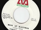 Tyrone Taylor - Move Up Blackman - ROOTS MONSTER