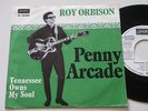  Roy Orbison Promo white label single Penny Arcade/Tennessee..Spain