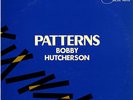 BLUE NOTE BOBBY HUTCHERSON / PATTERNS JAPAN ONLY US UNRELEASED LP