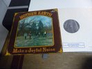 MOTHER EARTH MAKE A JOYFUL NOISE 1969 UK ORIGINAL WOW IN MINT