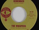 Northern Soul 45 THE WHISPERS Remember SOUL CLOCK HEAR VG+
