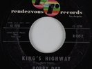 Northern Soul Popcorn 45 BOBBY DAY King's Highway RENDEZVOUS HEAR