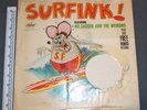 VINTAGE ORIGINAL SURFINK 33 LP RAT FINK BIG DADDY ROTH MR GASSER & THE WEIRDOS