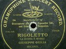 (S) OXILIA GIUSEPPE 78rpm Opera Black G&T 52332.Rigoletto - La Donna e Mobile