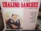 CHALINO SANCHEZ NIEVES DE ENERO LP SEALED