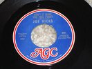 JOE HICKS  DON'T IT MAKE YOU FEEL FUNKY  AGC LABEL