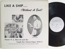 T.L. BARRETT Like A Ship (Without A Sail) LP on Mt. Zion Rare Gospel Funk