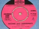 STRAWBERRY ALARM CLOCK. INCENSE & PEPPERMINTS. P/INT. 7N 25436 (RARE ITEM).