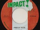 BIG YOUTH From JA. To UK. IMPACT ROOTS REGGAE DUB 7” ??