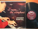 JOHNNY MARTEL I Cover the Waterfront GONE 5005 HANK JONES RARE Jazz Trio