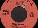 Rare 60's Latin Northern Soul 45 - SONNY BRAVO (Columbia) tighten up  *Listen*