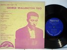 Rare Jazz 10-inch LP - George Wallington Trio - Prestige # PRLP 136 - LISTEN