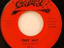 Cam Cameron They Say / Lonely Man 45 Crossover Northern Soul Capri 101 vg 196?