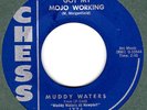 Muddy Waters Got My Mojo Working / Woman Wanted - Chess 1960 - Hear It 