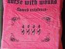 Nurse with Wound - Flawed Existence +++ Vinyl on Demand +++ Members edition +++
