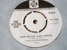 The Status Quo  Make Me Stay A Bit Longer UK 7