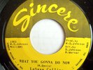 NORTHERN FUNK 45-LASHAWN COLLINS-WHAT YOU GONNA DO NOW NM /GIRL CHOOSES THE BOY