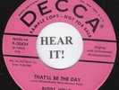 Buddy Holly ROCKABILLY 45 (Decca DJ 30434) That'll Be the Day/Rockin W Ollie Vee